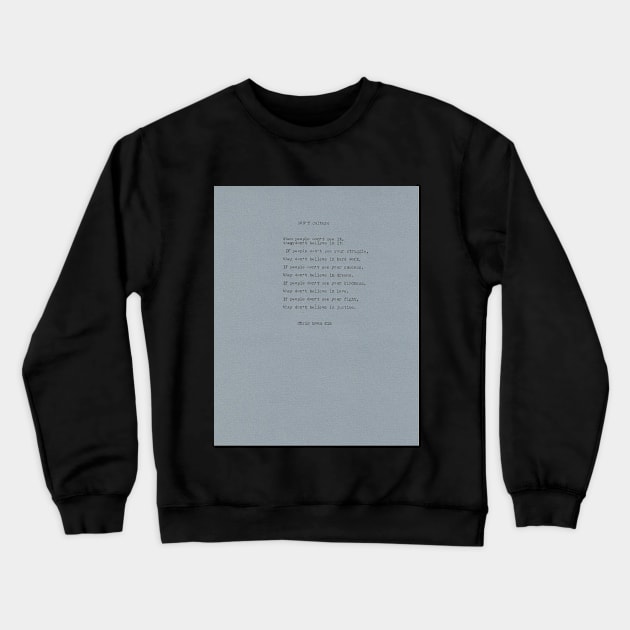 DON'T Culture Crewneck Sweatshirt by OCJF